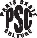 PSC - PARIS SKATE CULTURE